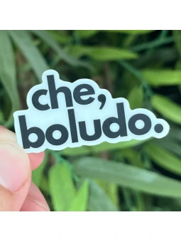 PEGATINA CHE, BOLUDO 5x5